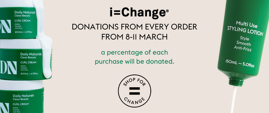 Daily Naturals Teams Up with i=Change for Shop for Change Campaign, Helping Make A Difference.